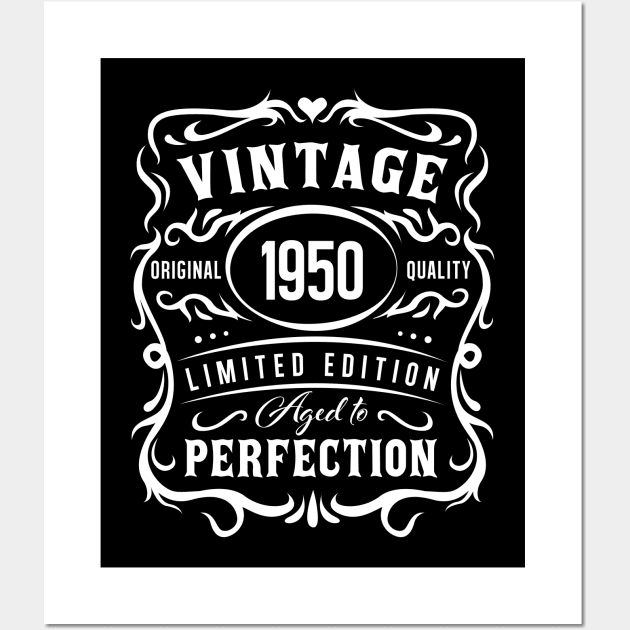 1950 Birthday Design! Vintage birthday design! Aged to Perfection! Wall Art by ArtOnly